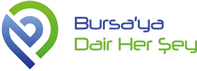 Bursa'ya Dair Her Şey – Bursa Haber, Bursa Son Dakika Haber